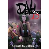 Devil 13, Book One: Chronicle, Kenneth D. Watson, Jr.