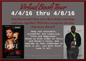 Love and Happiness by Ben Burgess Jr Book Tour Banner