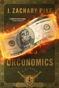 Orconomics: A Satire, Pike